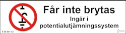 DEKAL FÅR EJ BRYTAS