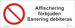 DEKAL AFFISCHERING FÖRBJUDEN