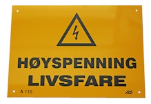 VARSELSKILT "HØYSP.LIVSFARE" A115         A 115