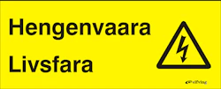 MERKINTÄTARRA HENGENVAARA-LIVSFARA TA120x300
