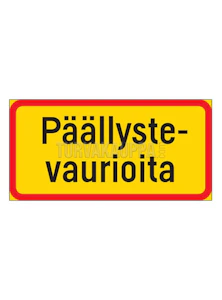 turvakauppa Vägmärke beläggningsskador