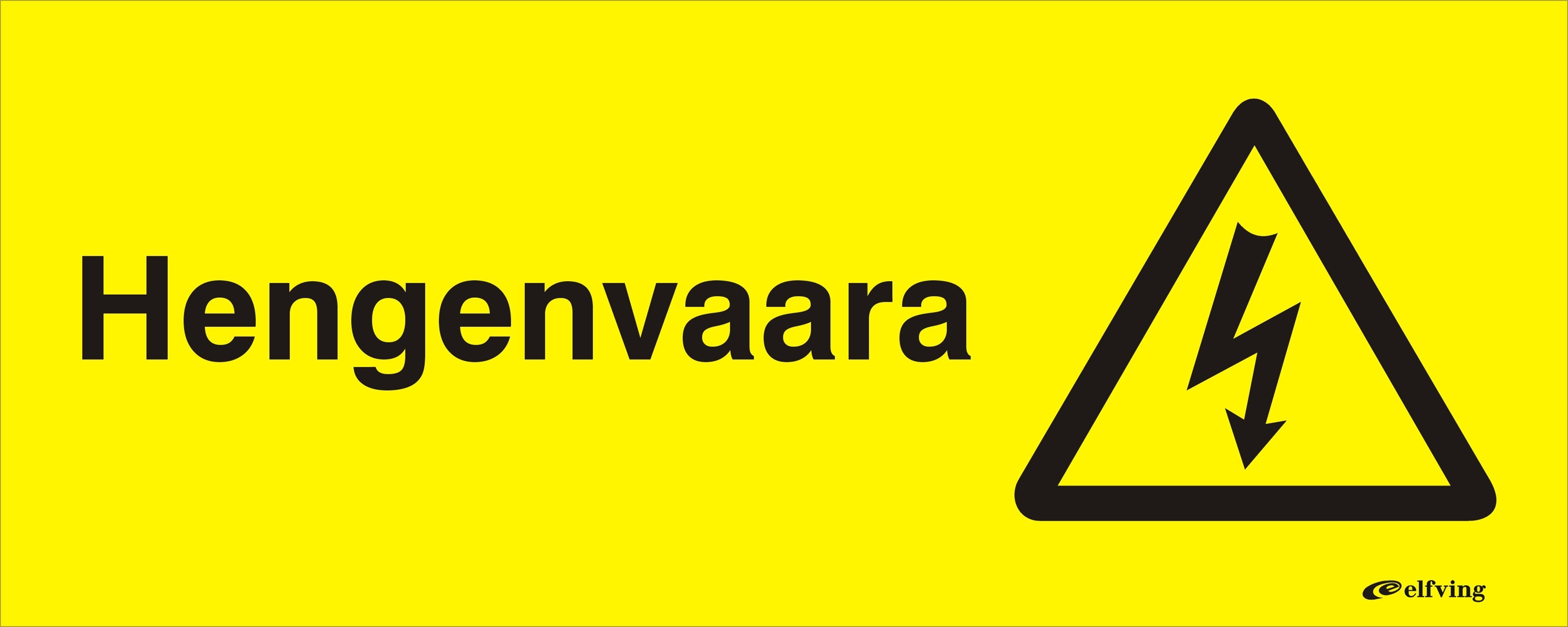 MÄRKSKYLT HENGENVAARA AL 120x300