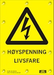 VARSELSKILT HØYSP.LIVSFARE HN-1
